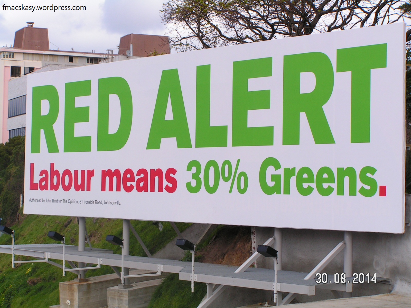 election billboards - hoardings - Greens - Labour - dirty politics