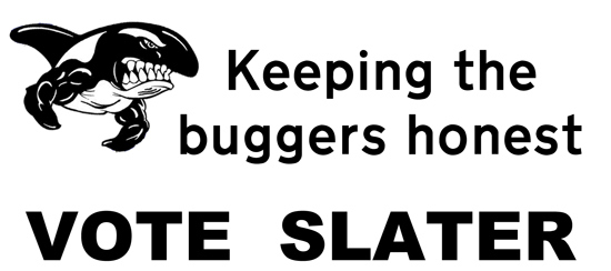 slater - keeping the buggers honest