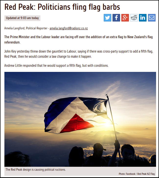 Radio NZ - Politicians fling flag barbs - flag referendum - john key - red peak - andrew little