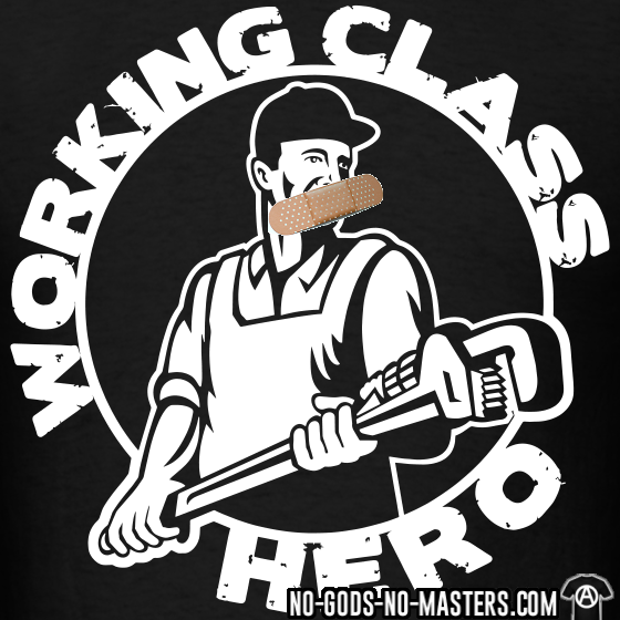 2-9-1005347922_tshirt-working-class-hero-working-class-syndicalism-unionism-class-war-2